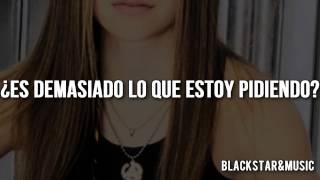 12 / Too Much To Ask / Avril Lavigne / Traducida al español