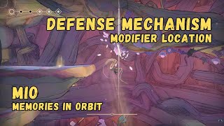 Modifier: Defense Mechanism • MIO: Memories In Orbit
