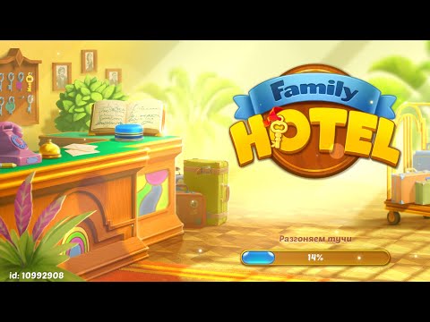 Family Hotel 153,154 level Gameplay Story