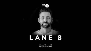 Lane 8 - BBC Radio 1 - Essential Mix