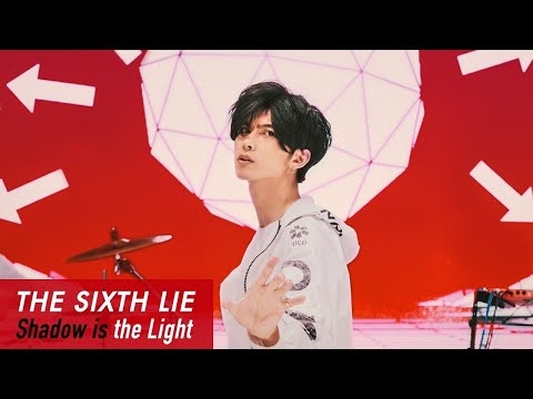 THE SIXTH LIE「Shadow is the Light」Official MV *TV ANIME『A Certain Scientific Accelerator』OP Theme