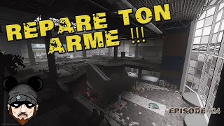 REPARATION D'ARME OBLIGATOIRE DANS EFT - Episode 24