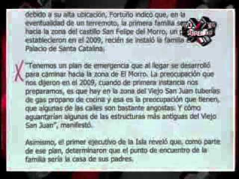 SuperXclusivo - Fortuño dice que si ocurre un terremoto este correrá hasta El Morro