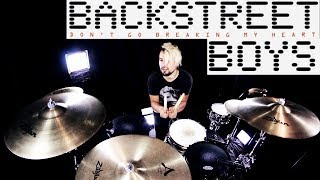 Backstreet Boys - Don&#39;t Go Breaking My Heart (Drum Remix)
