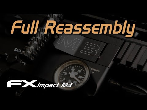 FX Impact M3 Reassembly - FX Masterclass