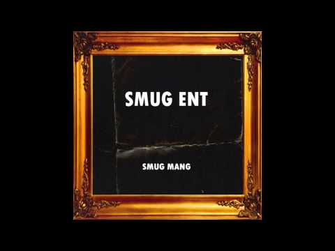 SMUG MANG 'ENT' FULL MIXTAPE + DOWNLOAD **NEW 2014**