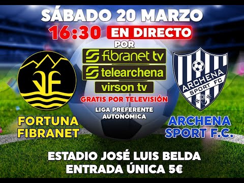 FORTUNA FIBRANET vs ARCHENA SPORT. FUTBOL, JORNADA 6, LIGA PREFERENTE AUTONÓMICA, TEMPORADA 20/21
