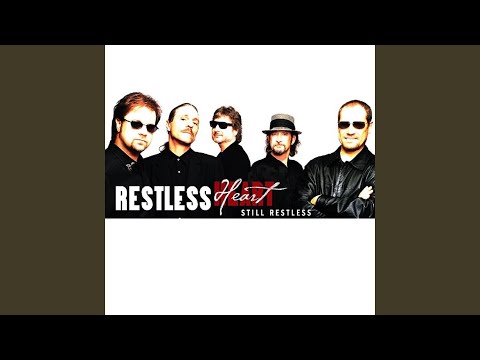 Feel My Way to You - Restless Heart