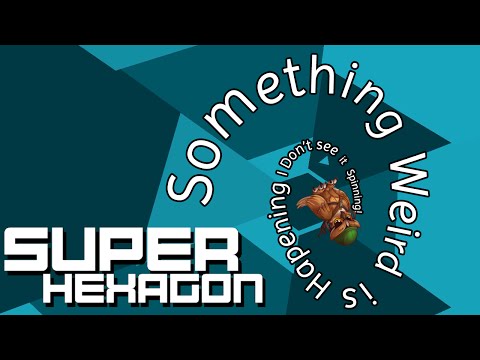 Super Hexagon - I Don't See It Spinning!