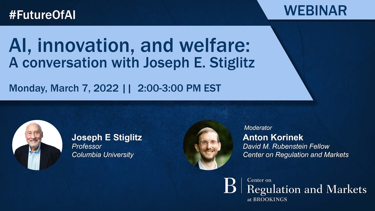 AI, innovation, and welfare: A conversation with Joseph E. Stiglitz
