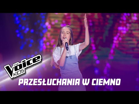 Gabriela Marszał - "Loyal Brave True" - Przesłuchania w ciemno | The Voice Kids Poland 4