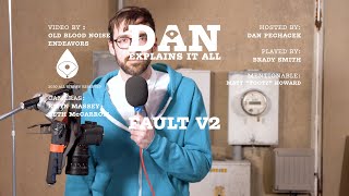 Video thumbnail for Dan Explains It All - Fault V2 by Old Blood Noise Endeavors