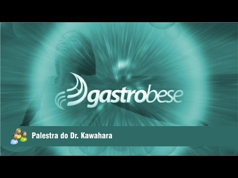 Gastrobese - Palestra do Dr. Kawahara