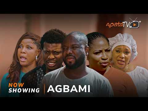 Agbami - Yoruba Movie 2025 Drama Apa, Itele, Jaiye Kuti, Dele Odule, Yetunde Rachel, Tope Adebayo