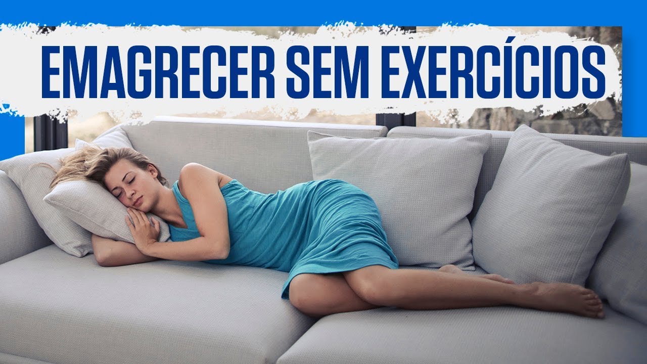 9 dicas para EMAGRECER sem EXERCÍCIOS | Como emagrecer só com dieta?