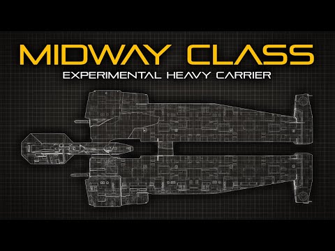 Wing Commander: Midway Class Heavy Carrier | Ship Breakdown