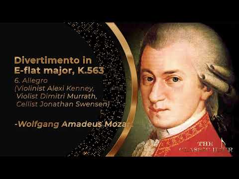 The Classic Hour - Wolfgang Amadeus Mozart's Divertimento in E-flat Major, K.563