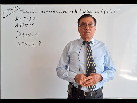 " La resurrección de la bestia de Apocalipsis 17:8 " Pastor Rene Cerezo Trujillo.