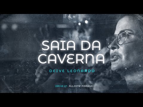 Saia da Caverna | Deive Leonardo