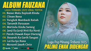 Download lagu BASUO MALU BAPISAH RINDU - FAUZANA FULL ALBUM TERBAIK (LIRIK) LAGU MINANG TERBARU 2025 -CIINAN BANA mp3 Download lagu BASUO MALU BAPISAH RINDU - FAUZANA FULL ALBUM TERBAIK (LIRIK) LAGU MINANG TERBARU 2025 -CIINAN BANA mp3