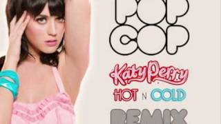 Katy Perry - Hot n Cold (Popcop Remix)