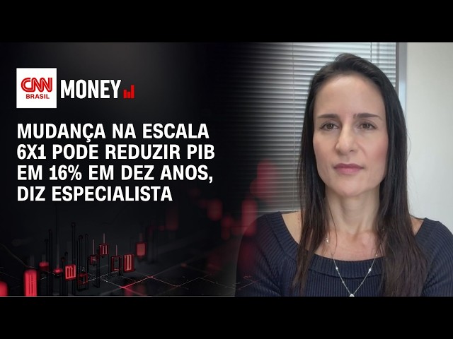 Mudança na escala 6x1 pode reduzir PIB em 16% em dez anos, diz especialista | MONEY NEWS