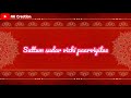 Suttum Sudarvizhi Paarviyilae Song WhatsApp Status