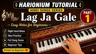 Download lagu Lag Ja Gale Harmonium Tutorial 🎹 | Easy Notes for Beginners | Part 2 | Step by Step Learning mp3