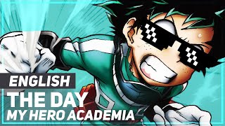 My Hero Academia - “The Day” Opening | ENGLISH Ver | AmaLee