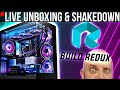 🔴LIVE - Build Redux Pre-Built Gaming PC Unboxing and Shakedown!