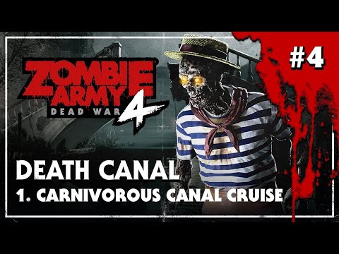ZOMBIE ARMY 4 DEAD WAR Walkthrough Gameplay Part 4 - Carnivorous Canal Cruise