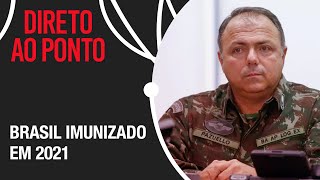 “Nós vamos vacinar o Brasil todo ainda esse ano”, afirma Pazuello
