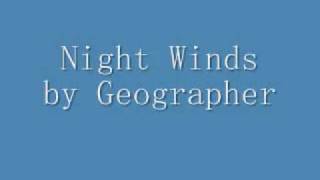 Night Winds by Geographer