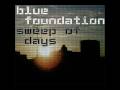 Blue Foundation - Ricochet 