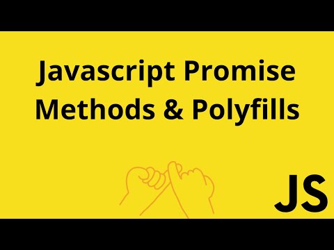 All You Need to Know About JavaScript Promises methods and Polyfill