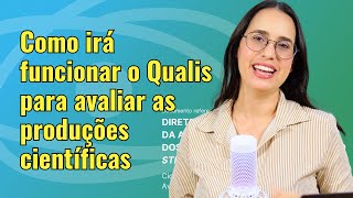 Is QUALIS over? See the 3 new criteria adopted by CAPES for evaluation.