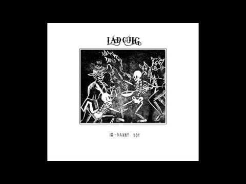 09. DANNY BOY - Lád Cúig