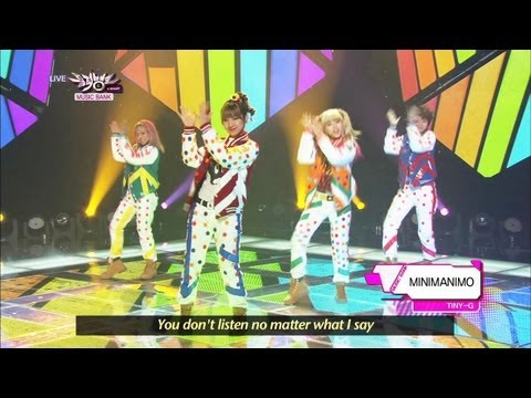 [Music Bank w/ Eng Lyrics] TINY-G - MINIMANIMO (2013.03.16)