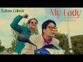TATTOO COLOUR - แล้วแต่แม่คุณ | My Lady feat. TangBadVoice [Music Video]