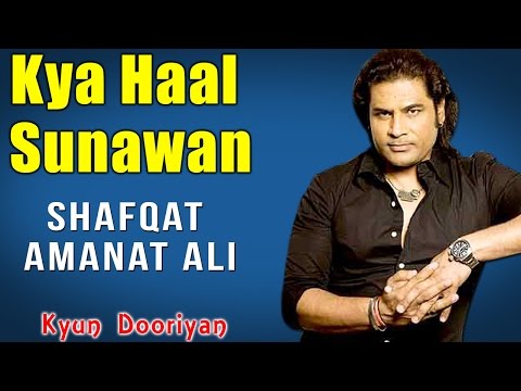 Kya Haal Sunawan