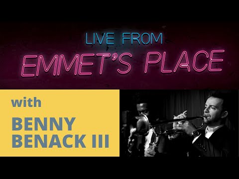 Live From Emmet's Place Vol. 32 - Benny Benack III 30th Birthday Celebration!