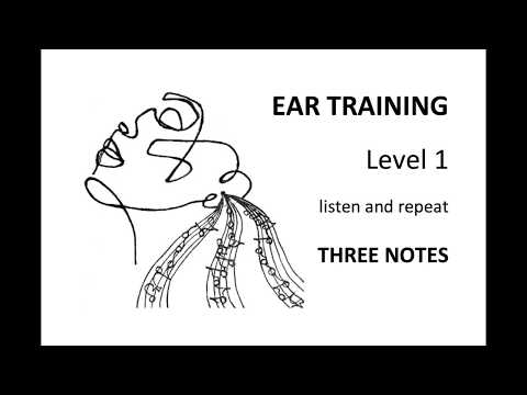 EAR TRAINING level 1 (Listen and Repeat)