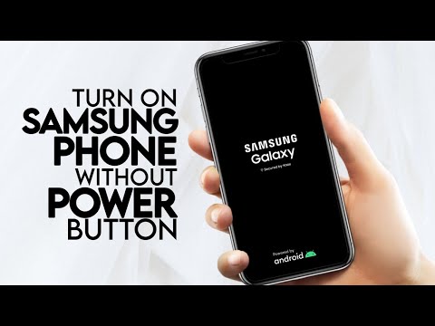 How to Turn On Samsung Phone without Power Button