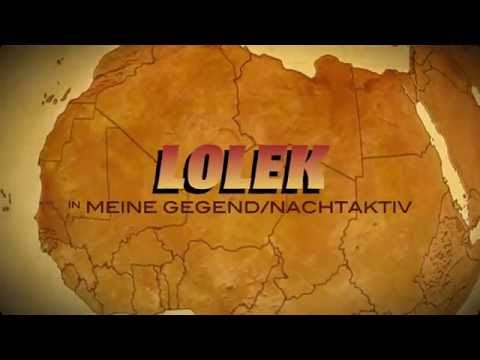 Trailer zu Lolek - Meine Gegend/Nachtaktiv (prod. by CMG/Full HD)