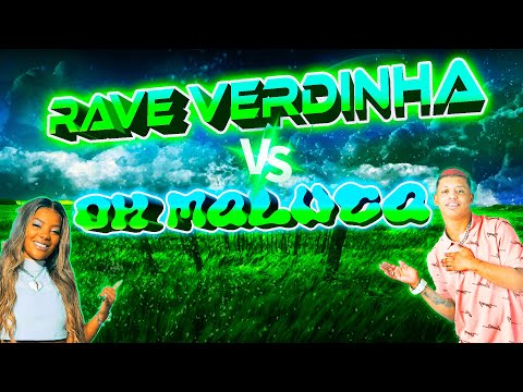 RAVE DA VERDINHA Vs ØH MALUCA - DJ JAJA (Ludmilla e Mc Levin) • (FUNK REMIX)
