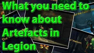 Guide to Artifacts in World of Warcraft Legion