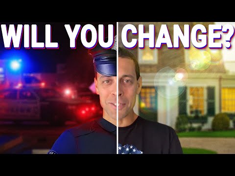 Does Being a Police Officer Change You? | The good and the bad.