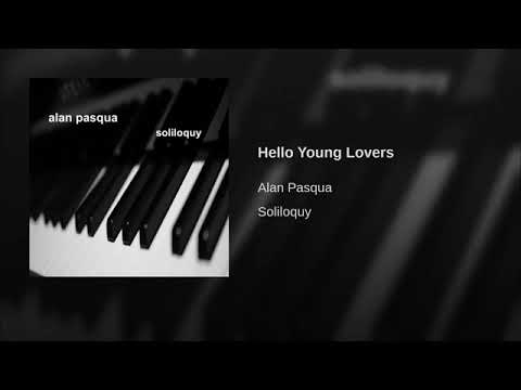 Alan Pasqua (piano): "Hello Young Lovers" (Oscar Hammerstein - 1951)