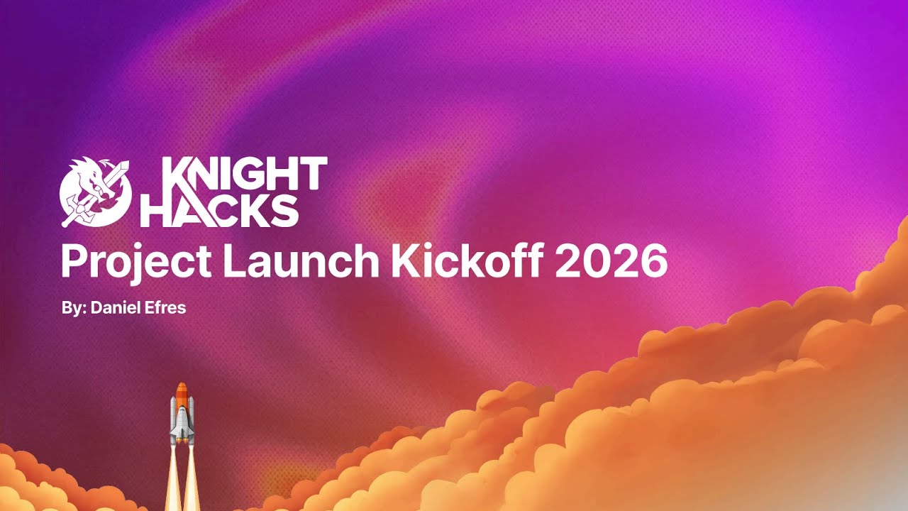 Knight Hacks Project Launch Kickoff