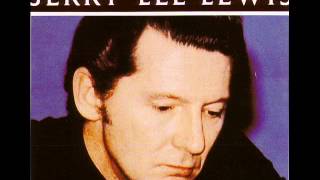 Jerry Lee Lewis - Born to be a loser